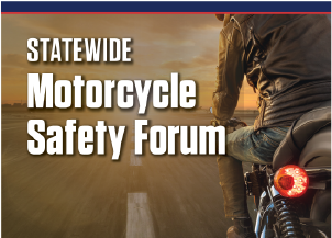 Statewide Motorcycle Safety Forum